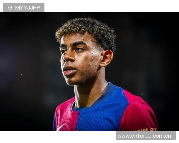 前巴萨B队主帅谈亚马尔年轻压力应适度分担责任