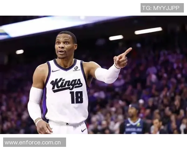 国王队混乱局面下威少渴望证明自己仍具实力